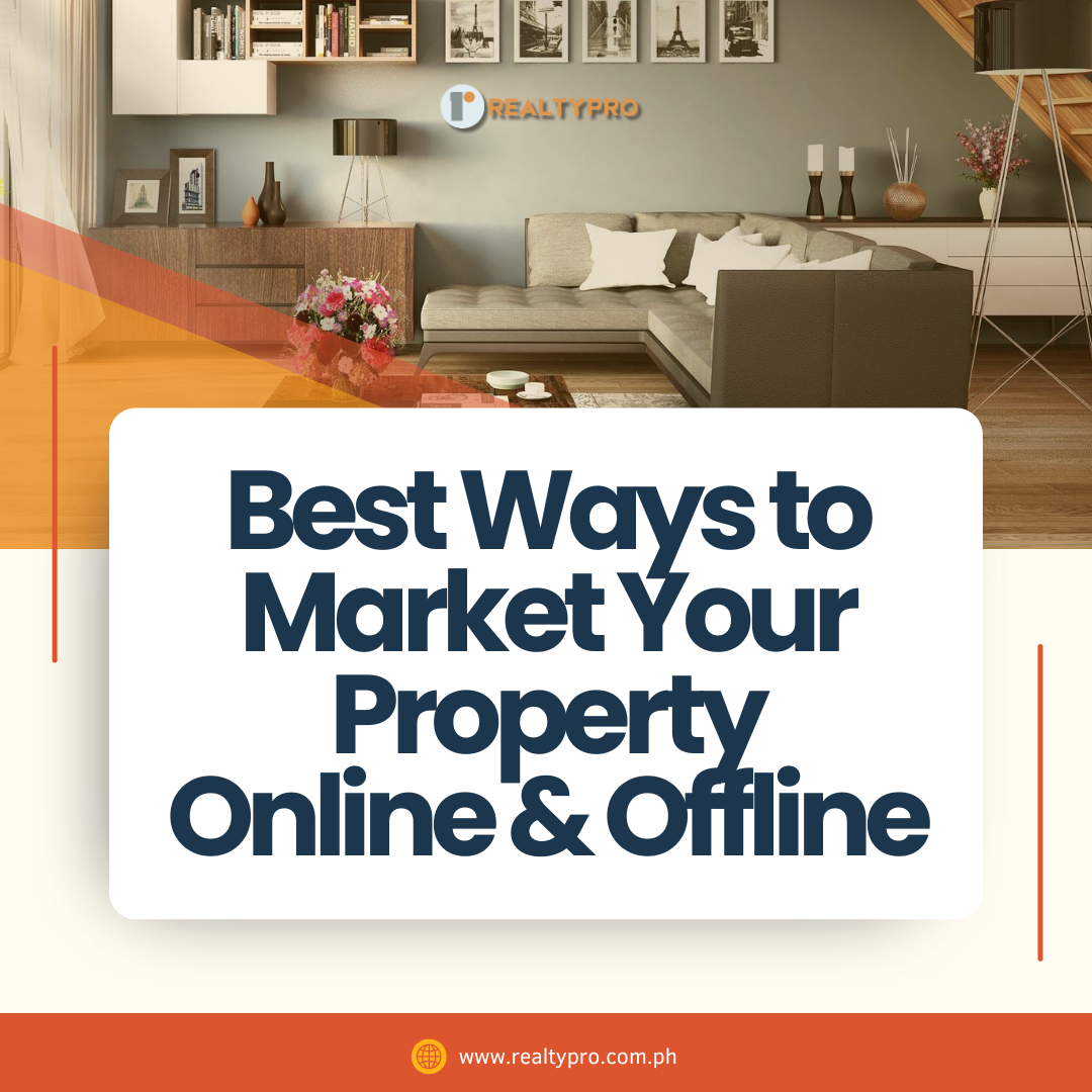 Best Ways to Market Your Property Online & Offline